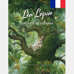 Richardson & Dunn - Léa Lapin et le concours de cabanes (FR)