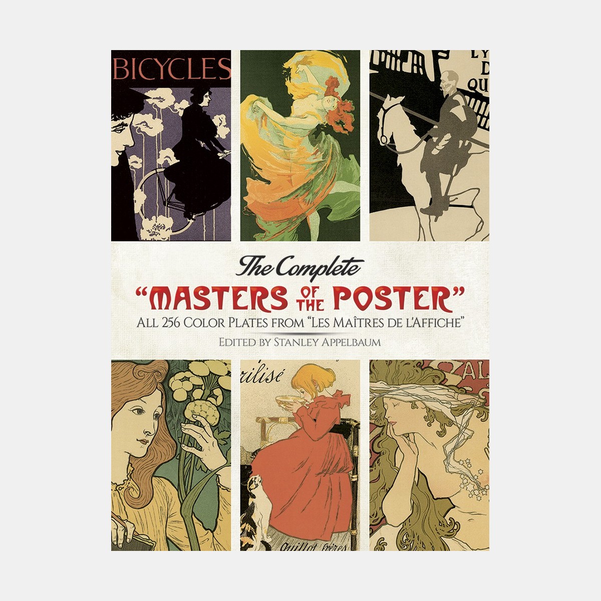 Stanley Appelbaum - The Complete "Masters of the poster"