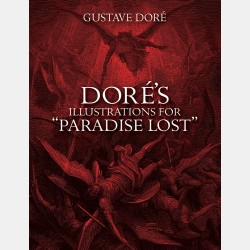 Dorés's Illustrations for Paradise Lost