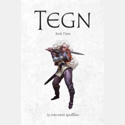 Even Mehl Amundsen - TEGN: Book Three 