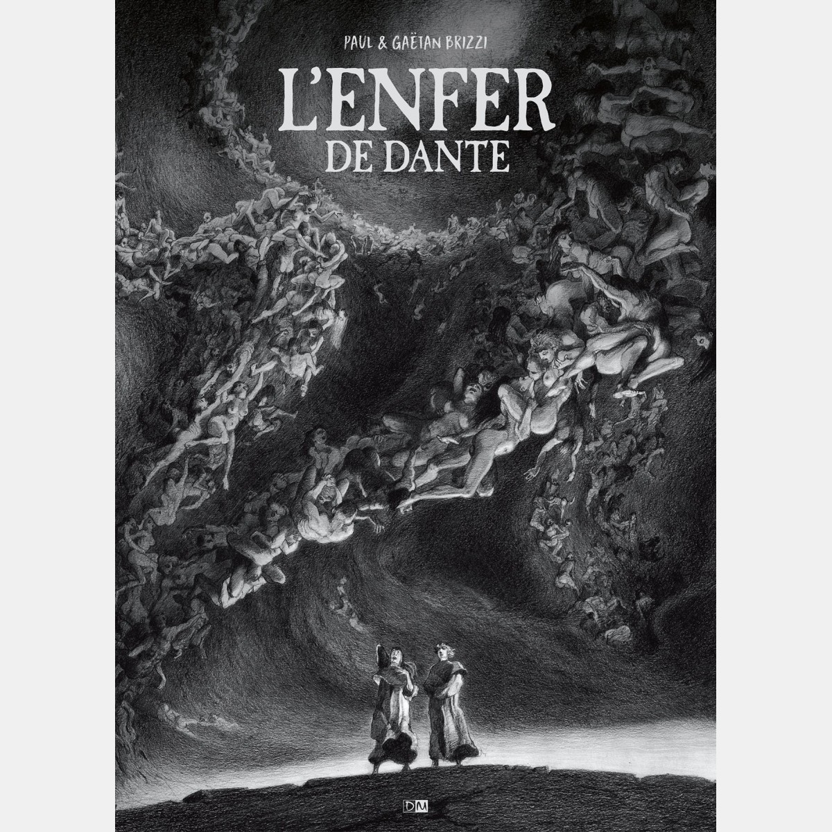 Paul et Gaëtan Brizzi - L'enfer de Dante