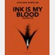 Ink is my Blood - Volume Six