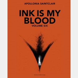 Ink is my Blood - Volume Six