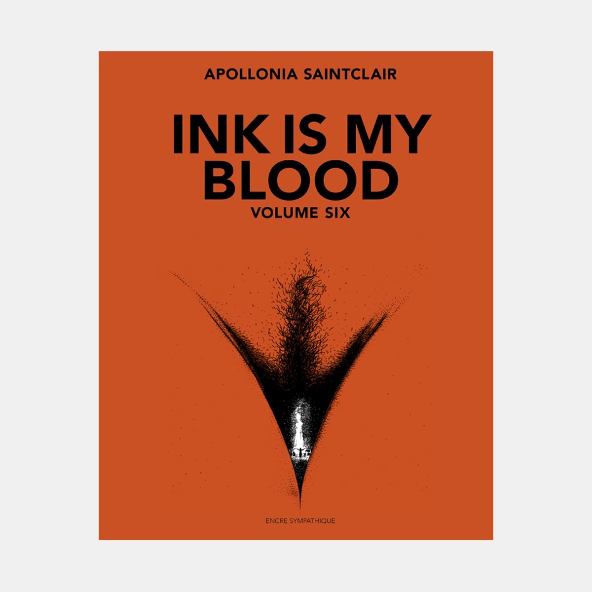 Ink is my Blood - Volume Six