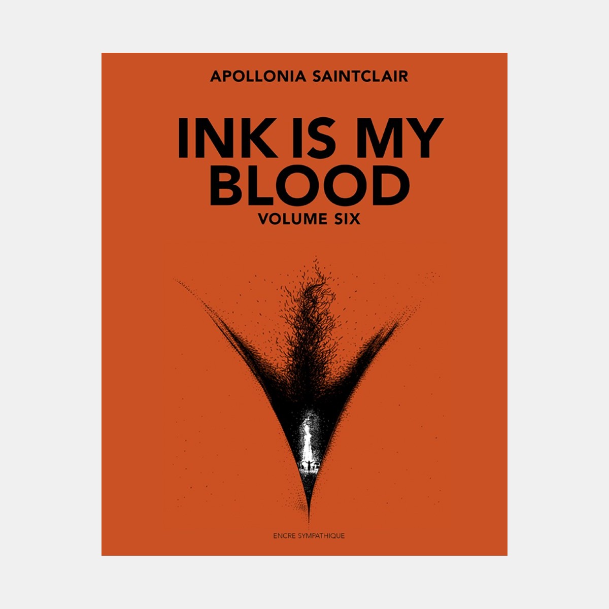 Ink is my Blood - Volume Six