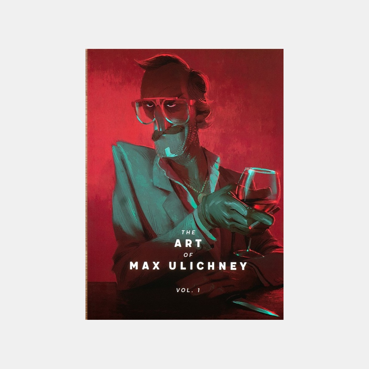 The Art of Max Ulichney Vol.1