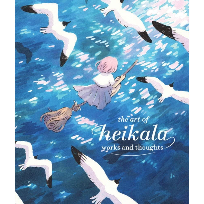 Heikala - The Art of Heikala: Works and Thoughts (anglais)