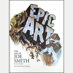 Epic Art: The Art of Joe Smith