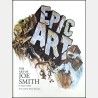 Epic Art: The Art of Joe Smith (Anglais)