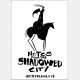 Jeffrey Alan Love - Notes From the Shadowed City - Signed