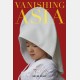 Kevin Kelly - Vanishing Asia (Anglais)