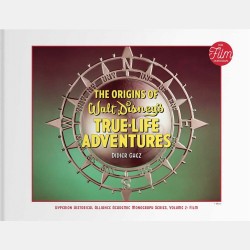 The Origins of Walt Disney's True-Life Adventures (EN)