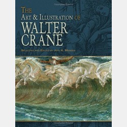 The Art & Illustration of Walter Crane