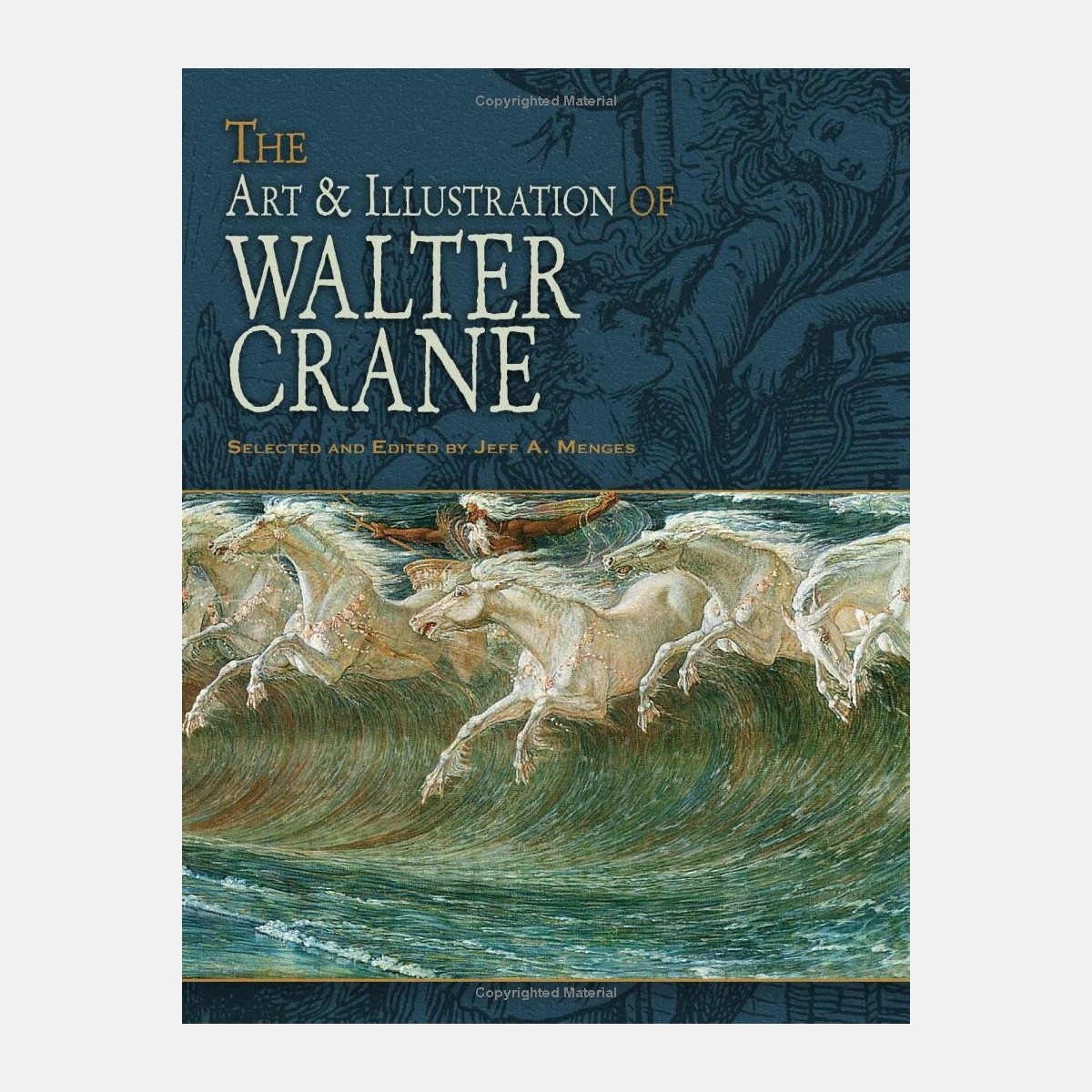 The Art & Illustration of Walter Crane