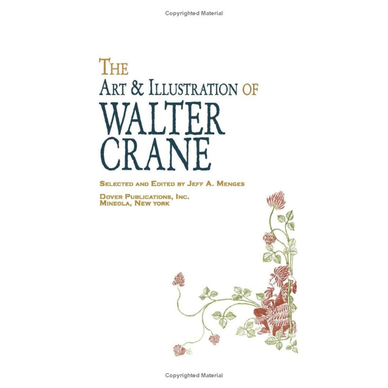 The Art & Illustration of Walter Crane